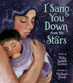 I Sang You Down Stars Book - I Sang You Down Stars Book -  - House of Himwitsa Native Art Gallery and Gifts
