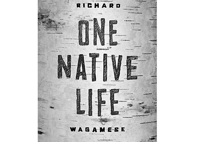 Book One Native Life Richard Wagamese