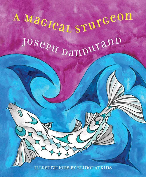 A Magical Sturgeon - A Magical Sturgeon -  - House of Himwitsa Native Art Gallery and Gifts