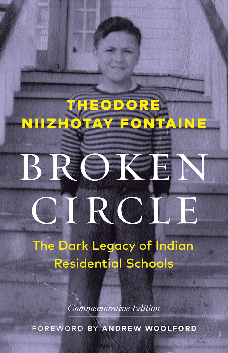 Broken Circle The dark legacy of Indian Residential Schools - Broken Circle The dark legacy of Indian Residential Schools -  - House of Himwitsa Native Art Gallery and Gifts