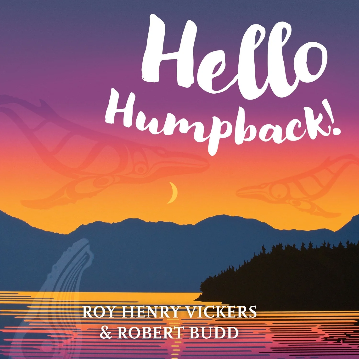 Hello Humpback Board Book - Hello Humpback Board Book -  - House of Himwitsa Native Art Gallery and Gifts