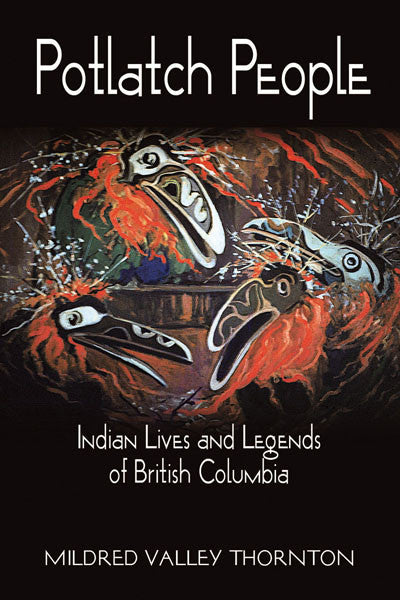 Book Potlatch People Mildred Valley Thornton - Book Potlatch People Mildred Valley Thornton -  - House of Himwitsa Native Art Gallery and Gifts