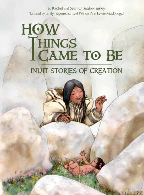 How Things Came To Be - How Things Came To Be -  - House of Himwitsa Native Art Gallery and Gifts