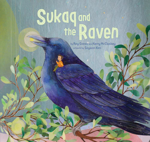 Sukaq and the Raven - Paperback - 97817722274349 - House of Himwitsa Native Art Gallery and Gifts